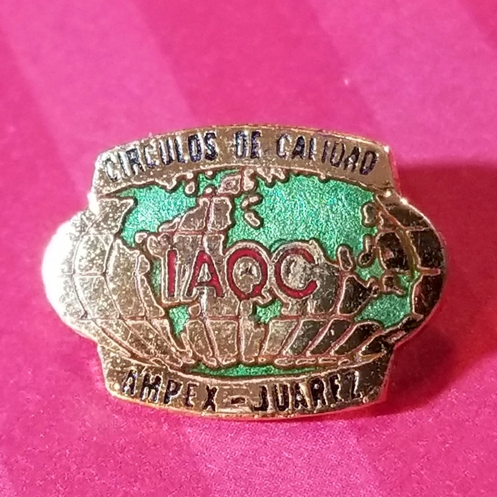 Vintage pin IAQC Circulos de Calidad Ampex-Juarez